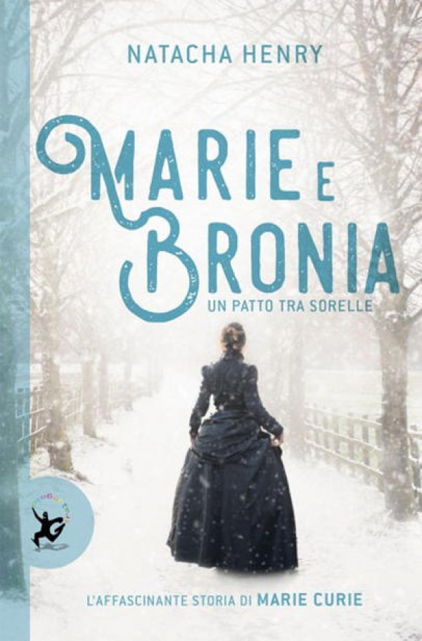 Marie e Bronia, un patto tra sorelle